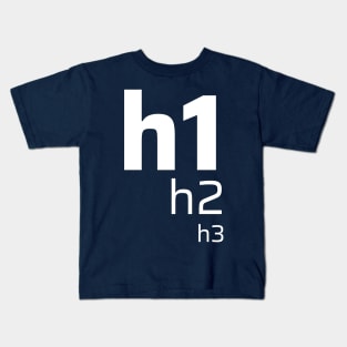 H1 Tag Kids T-Shirt